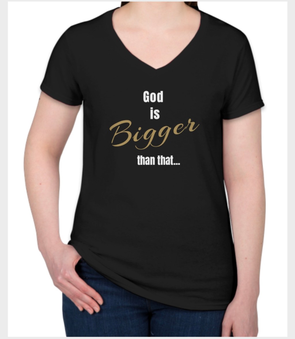 God is BIGGER than&nbsp;that…